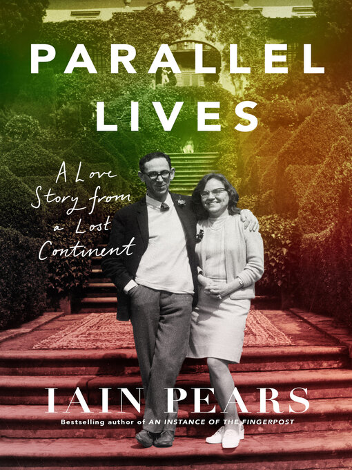 Title details for Parallel Lives by Iain Pears - Wait list